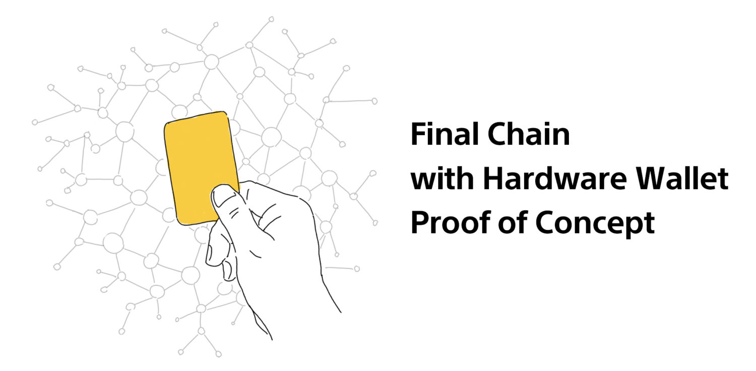 Final Chain with Hardware Wallet